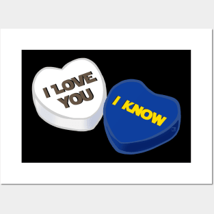 I Love You I Know Sweethearts Posters and Art